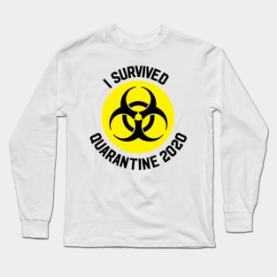 I Survived Quarantine 2020 Design/Artwork Long Sleeve T-Shirt